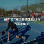 pickleball double bounce rule